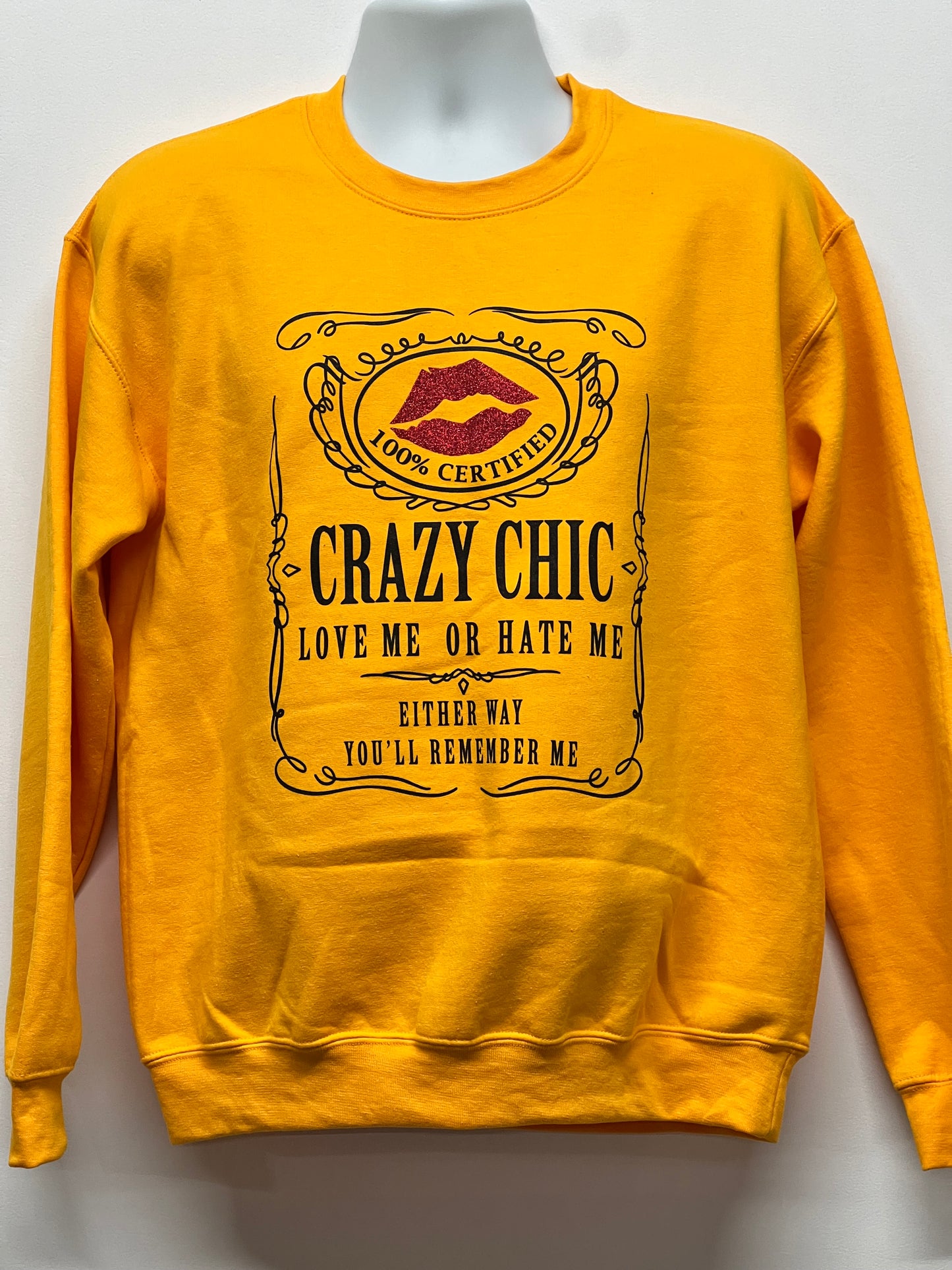 "Love me or Hate me" Crewneck Sweatshirt