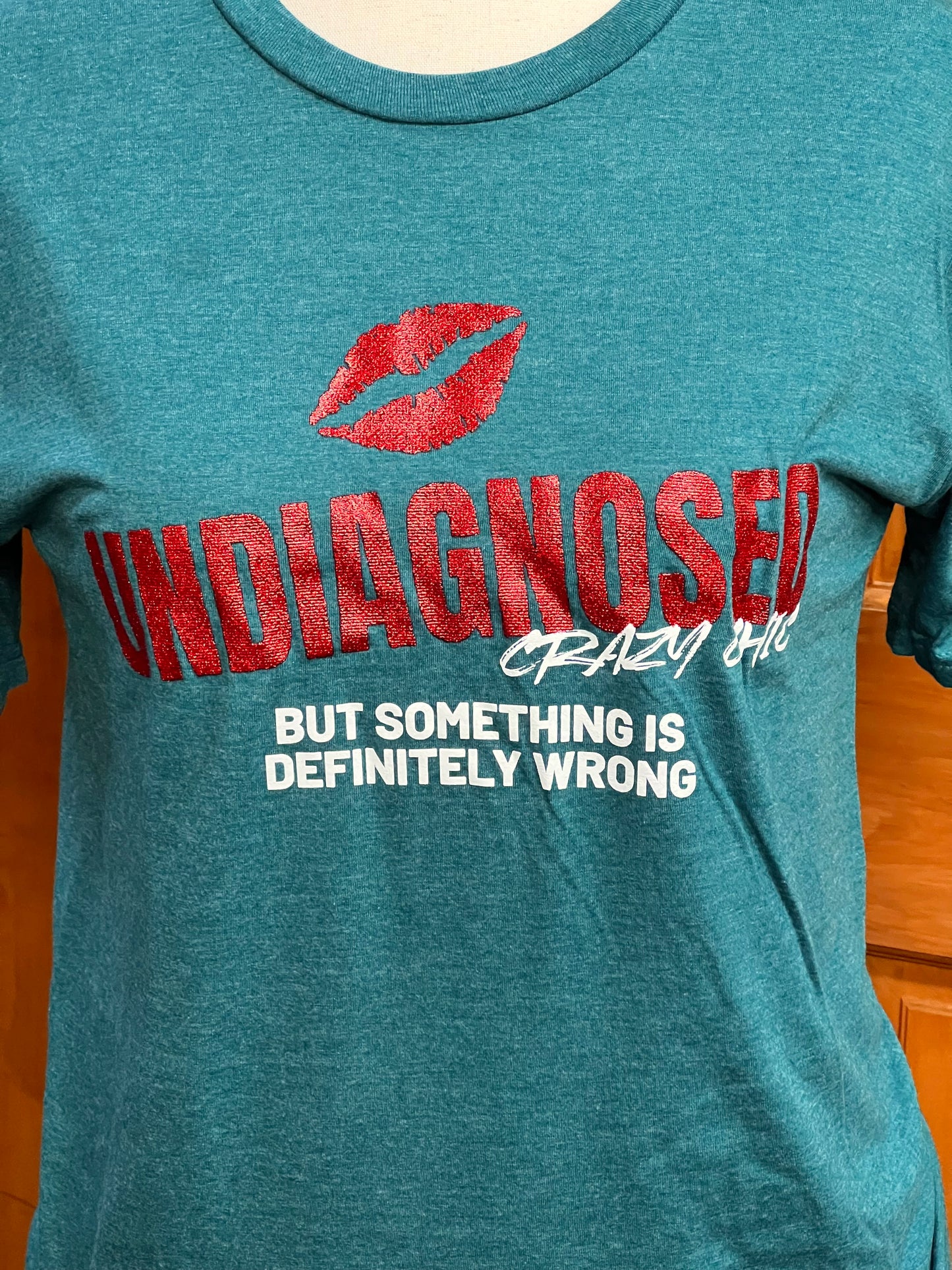 "Undiagnosed" Short Sleeve T-Shirt